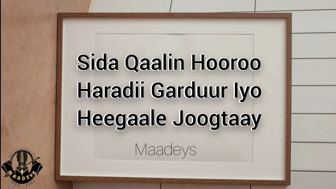 HEES | Goormaan Ku Helayaa? | Siciid Mire Xaydar Iyo Deeqa Axmed Raage | Original + Lyrics