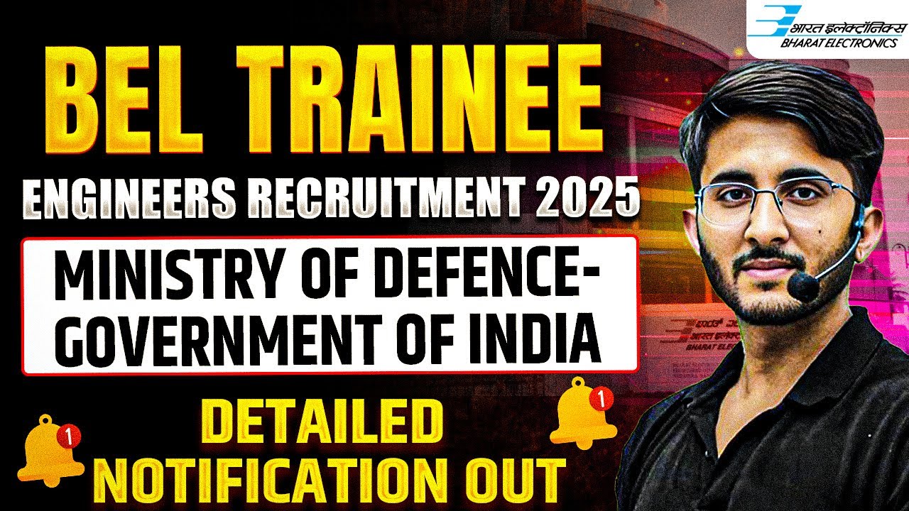 BEL Recruitment 2026 | Ministry of Defence | Trainee Engineers |Big Opportunity For B.Tech & Diploma