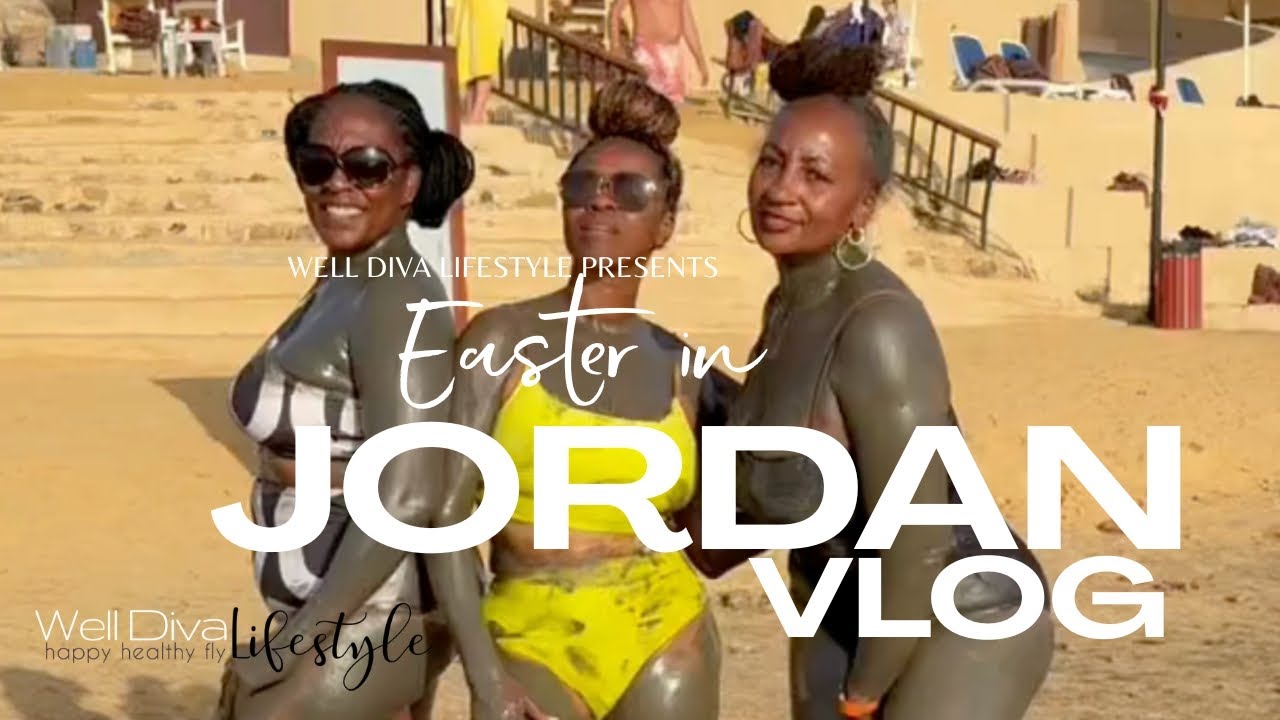 Easter in Jordan Vlog