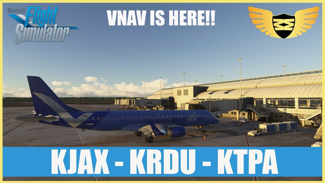 FSS E-Jets UPDATE!!! VNAV IS HERE?!?  Breeze OPS E-190 KJAX to KRDU to KTPA