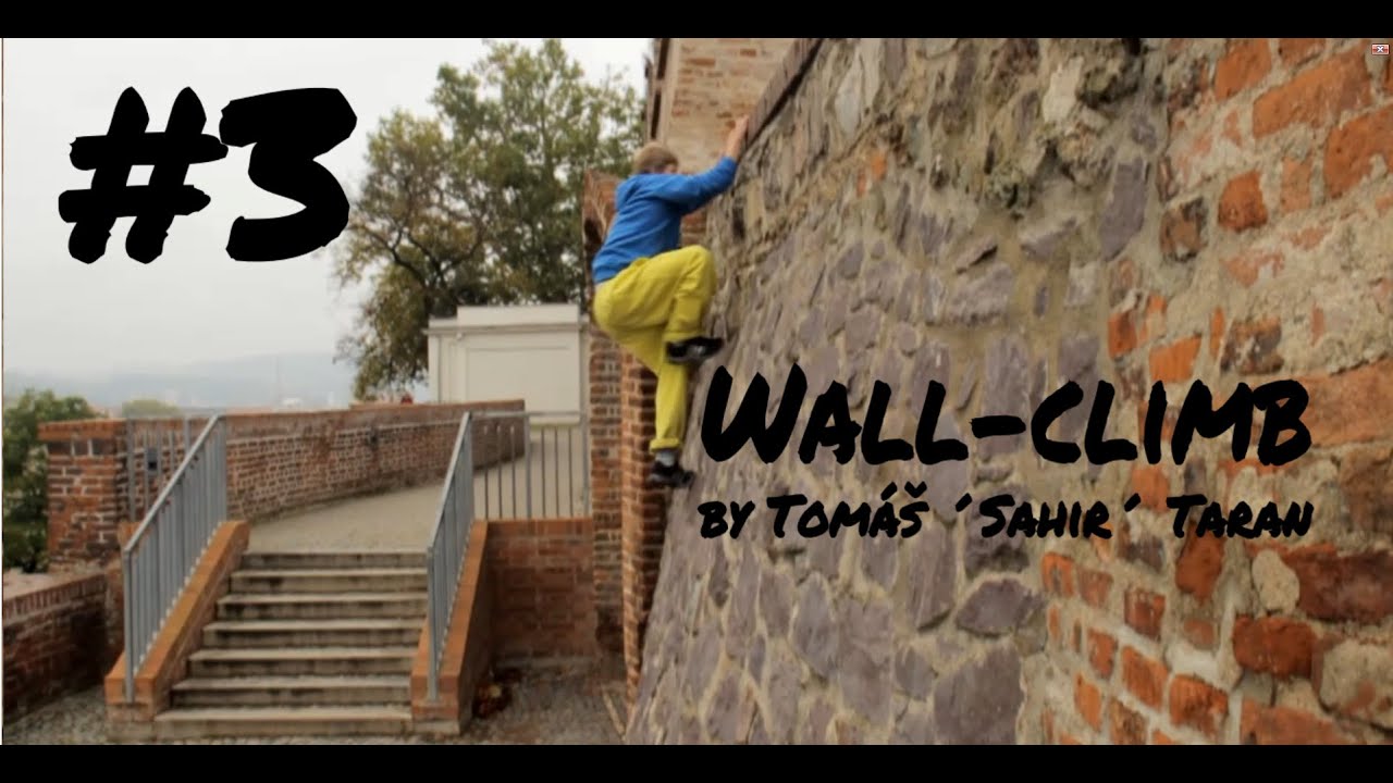 Wall-climb Parkour Tutorial | Tom&aacute;&scaron; &acute;Sahir&acute; Taran