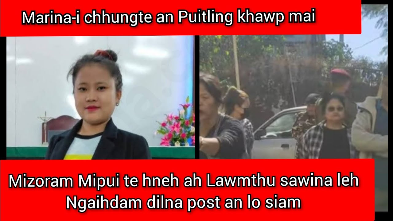 Marina-i chhungten Ngaihdam an lo dil ta.... 🙂