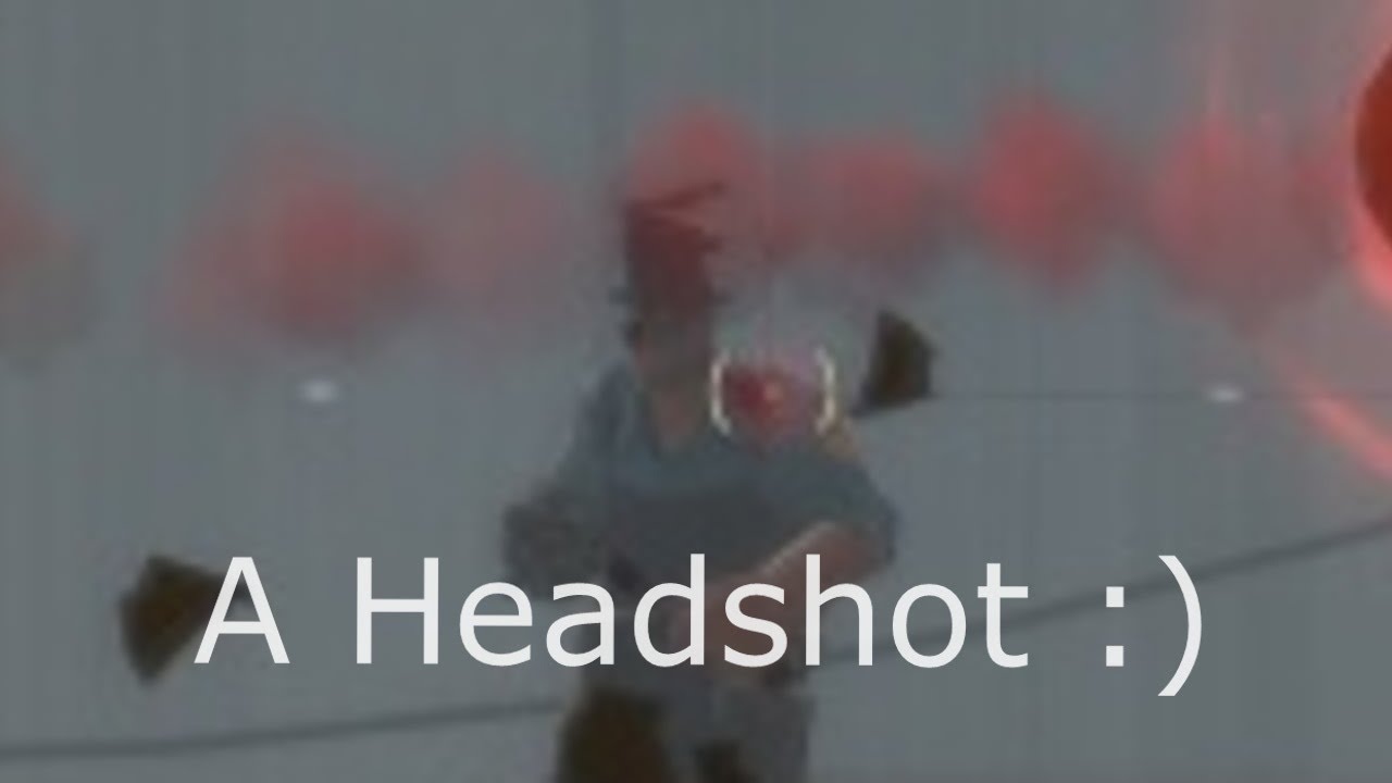 Tf2 headshots be like