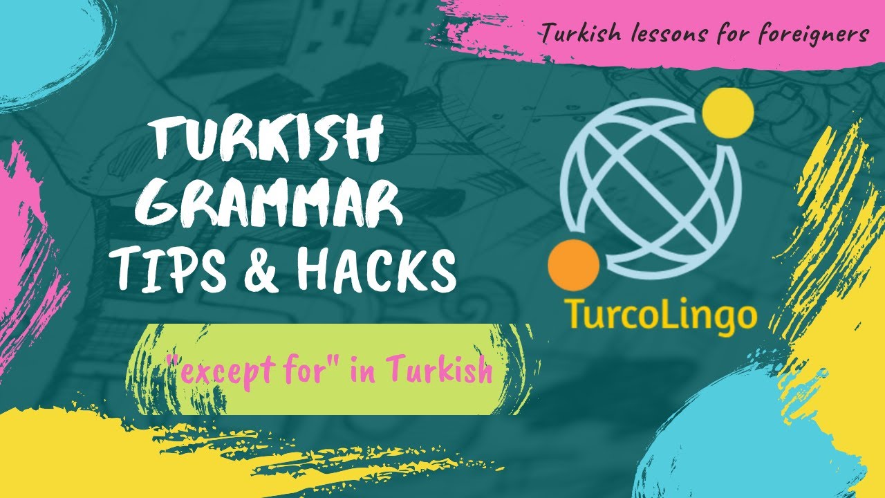 Turkish Grammar Hack I How to Say 