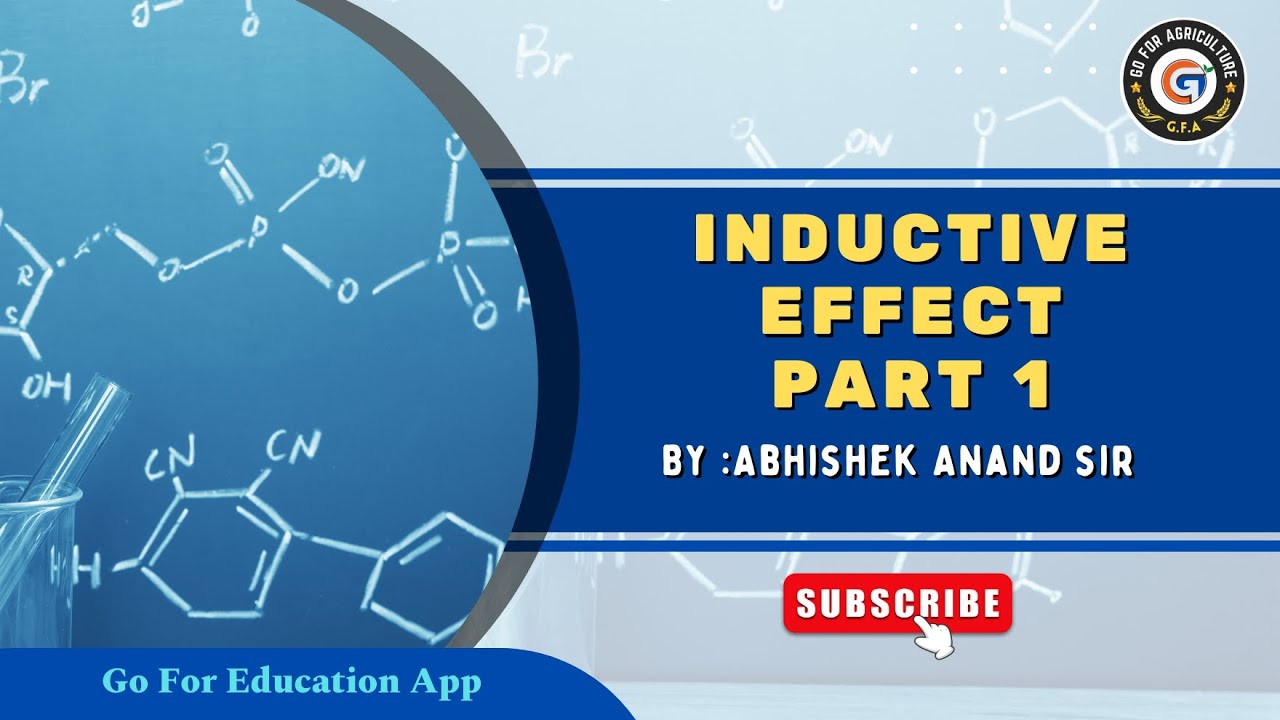 Inductive Effect Part 1- L2 Organic chemistry #neet #organicchemistry #abhishekanandsir