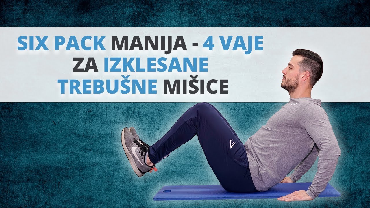 SIX PACK MANIJA   4 vaje za izklesane trebušne mišice