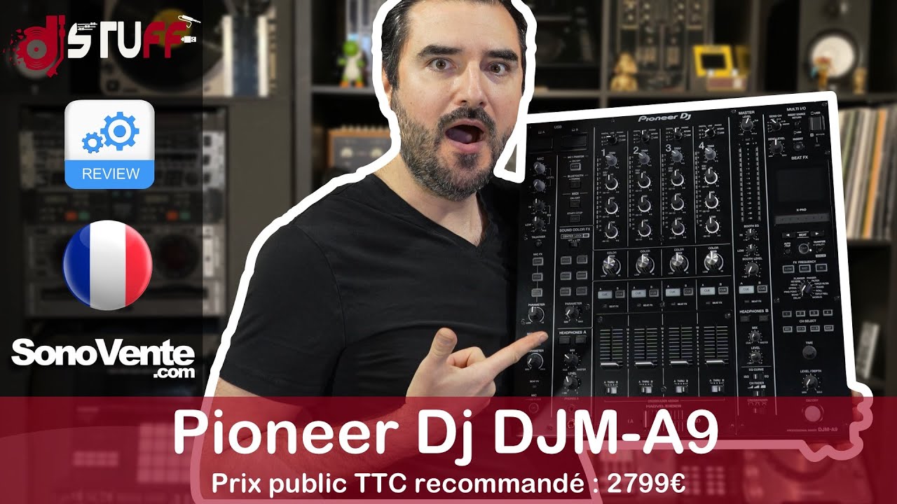 Pioneer Dj DJM-A9 : la MEILLEUR table pour MIXER en BLUETOOTH ? 🇫🇷