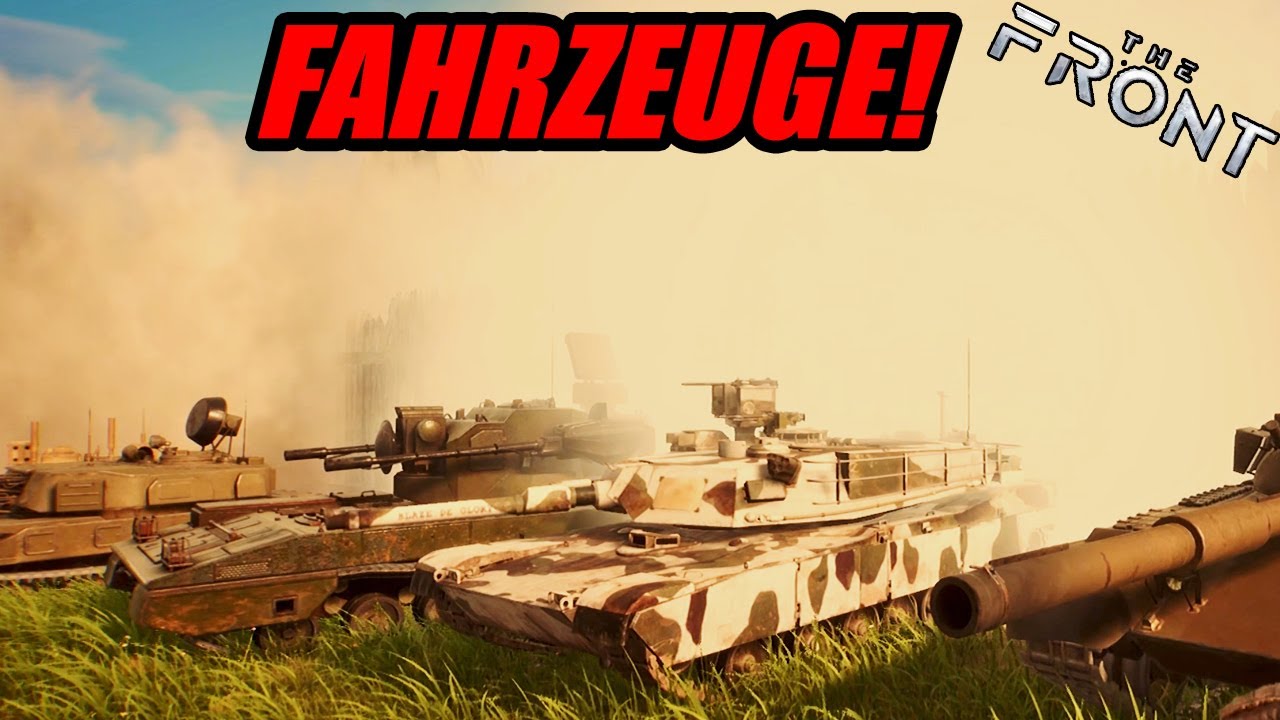 The Front - Eine Menge geile Fahrzeuge für die Front! [2K/Gameplay Deutsch/German]