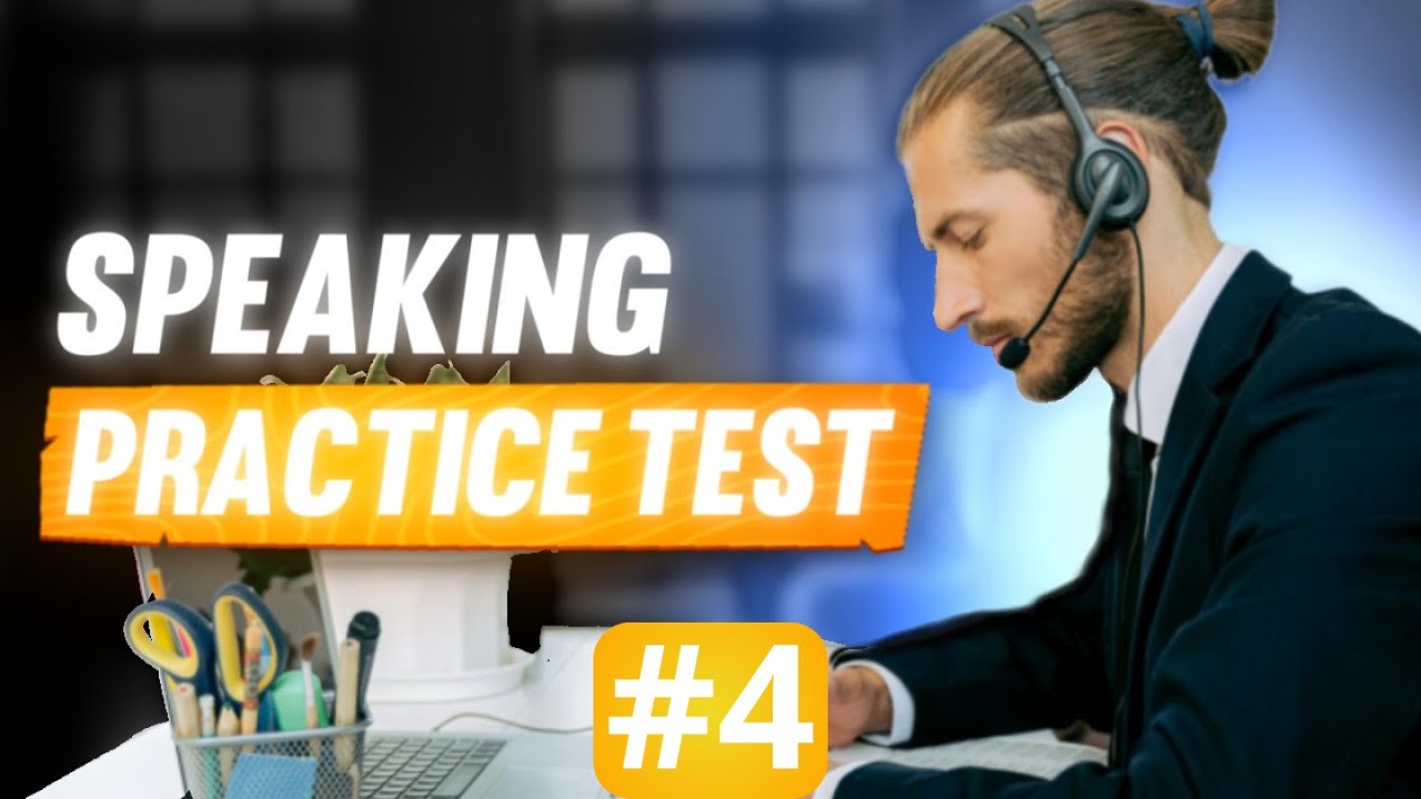 TOEFL iBT Speaking Practice Test 2025