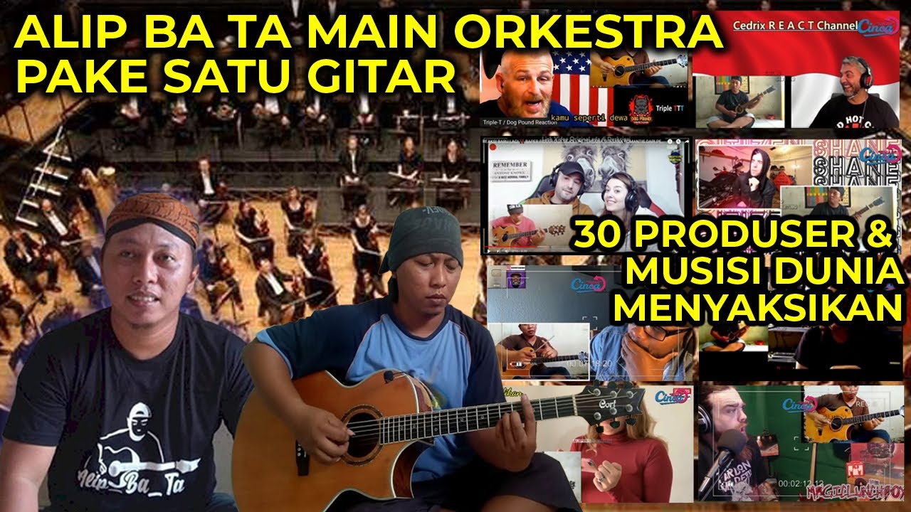 ALIP BA TA MAIN ORKESTRA PAKE SATU GITAR | 30 PRODUSER DUNIA MENYAKSIKAN | Alip Ba Ta Reaction