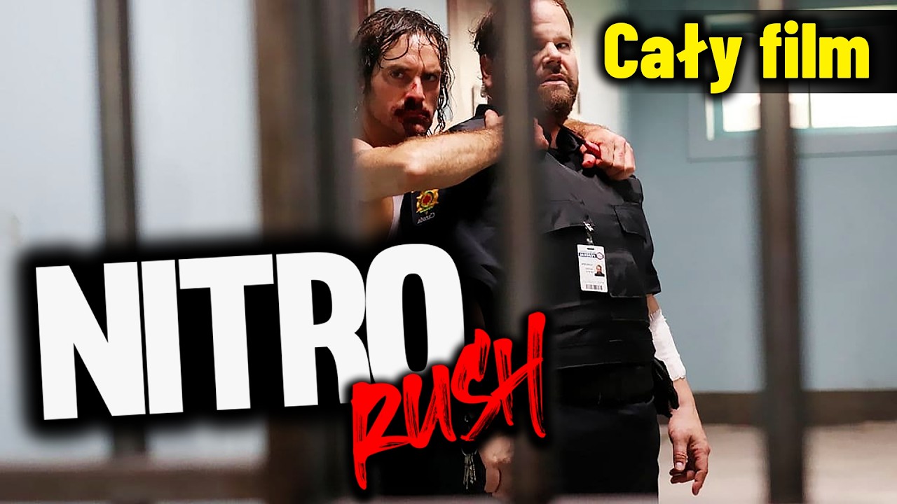 NITRO RUSH [2016] [Cały Film Po Polsku] [Film Akcji] [Lektor PL]