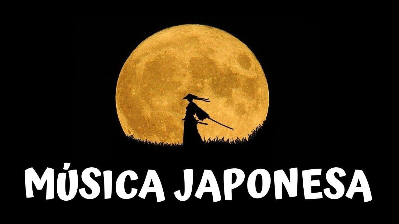 🗻 M&Uacute;SICA JAPONESA TRADICIONAL de samurai y geisha [Instrumental] 🗻