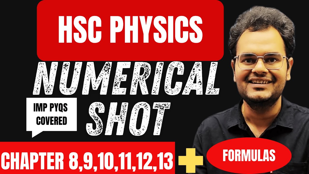 🔴 LIVE: HSC Physics Part 2 Numericals Marathon
