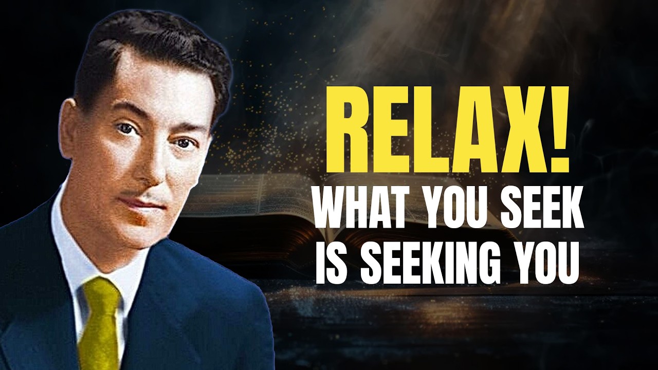 Neville Goddard - Relax And Let Go: Don't Force It! Its Already Yours