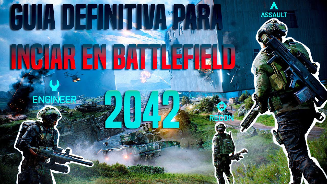 Guía definitiva para iniciar en battlefield 2042: Parte 1/ interfaz inicial/especialistas/clases