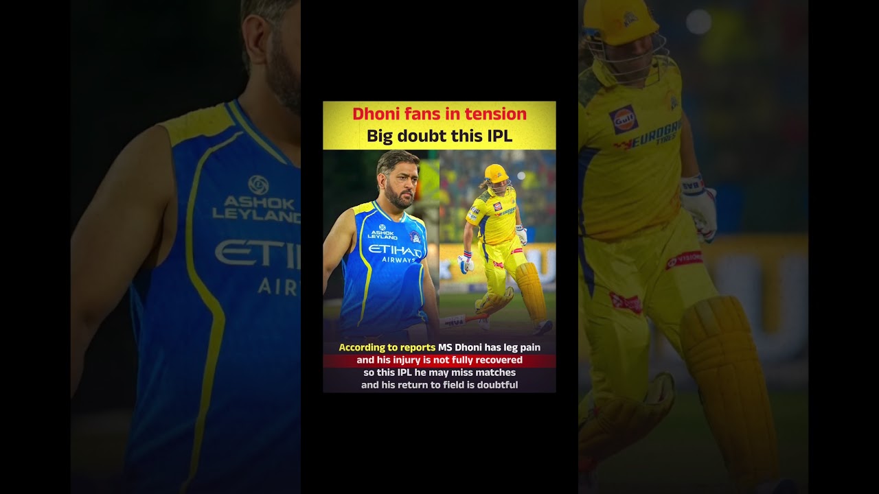 MS Dhoni Injury Concern Worries CSK Fans 💔🏏 #msdhoni #csk #ipl2026