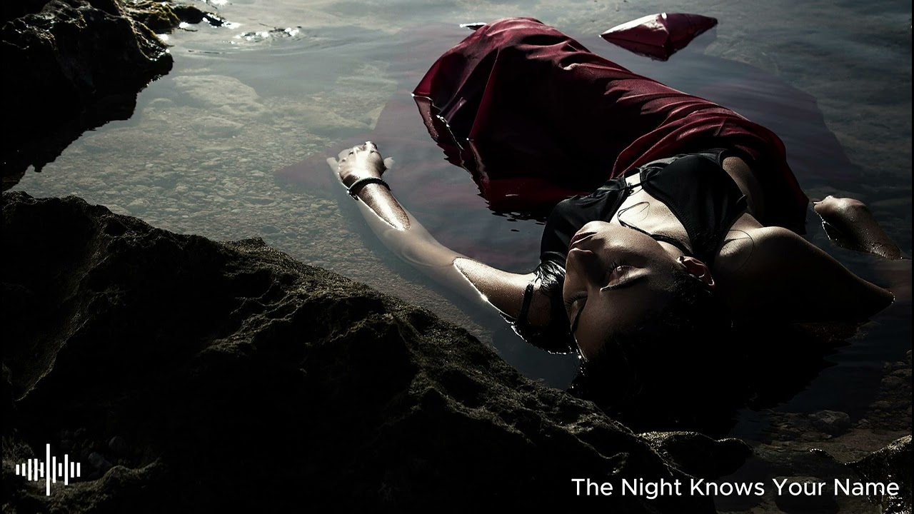 The Night Knows Your Name
