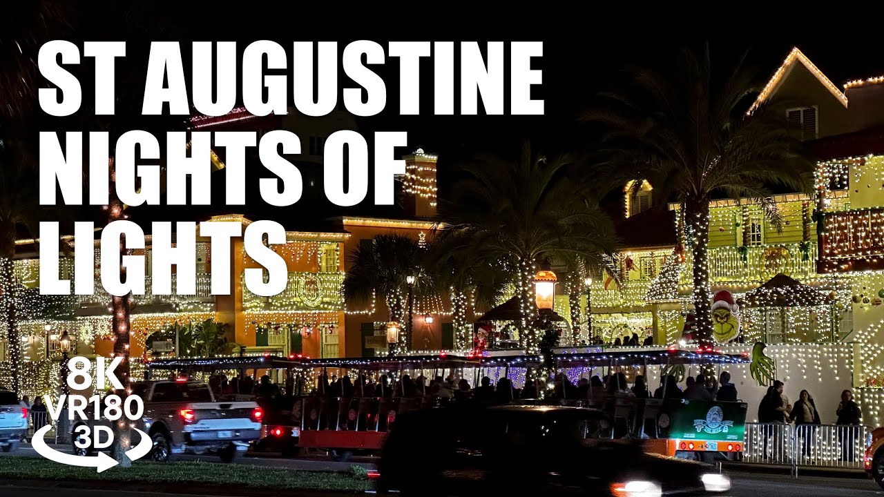 Saint Augustine Nights of Lights VR180 8K 3D | Historic Old City Christmas Walk | VR视频 8K 3D動画 VR旅行