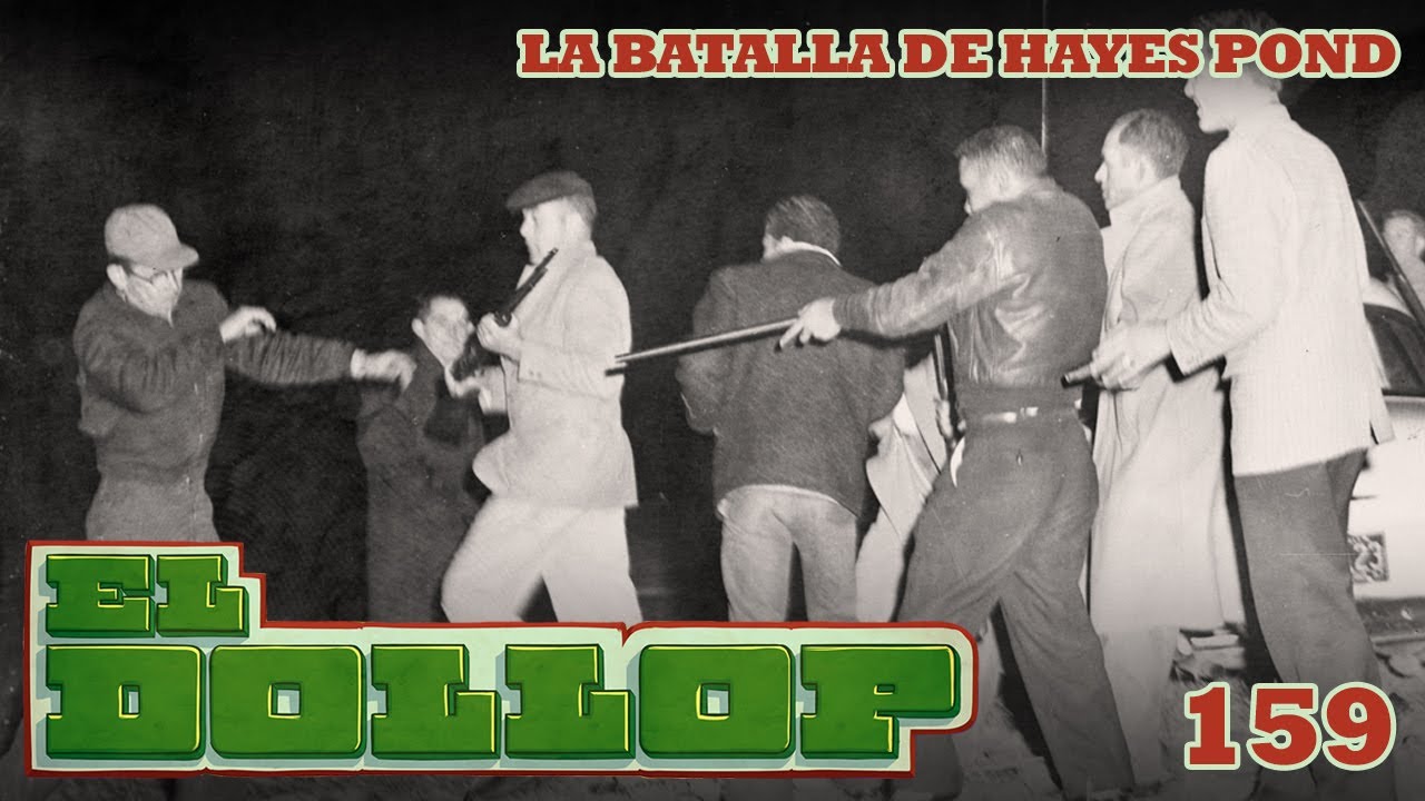E159: La Batalla de Hayes Pond