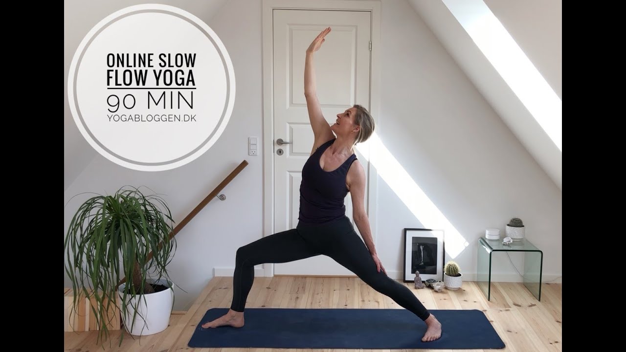 Online Slow Flow Yoga [90 min.]  Et yogaprogram i et mindfull tempo, hvor alle kan være med ❤️