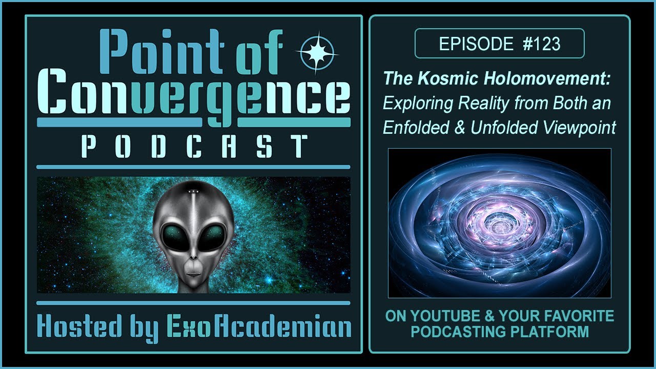 PoC 123 - The Kosmic Holomovement