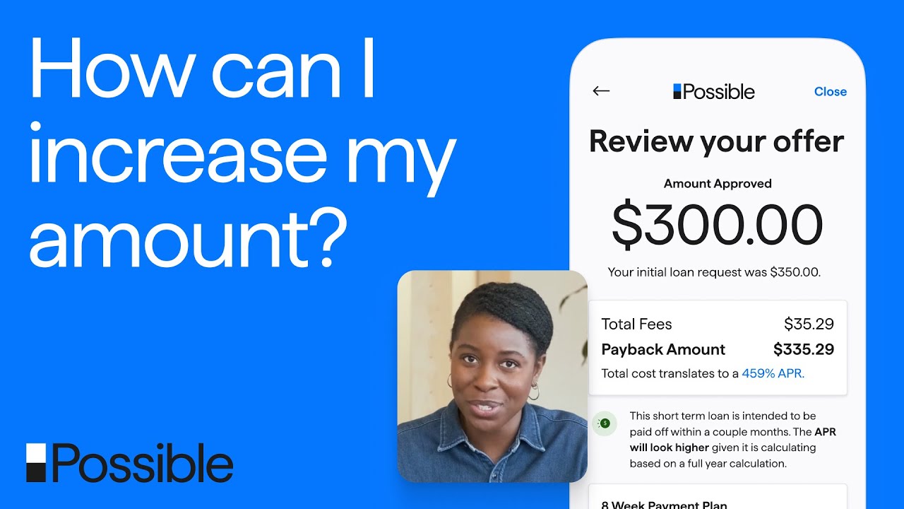 How can I increase my Possible Loan amount?