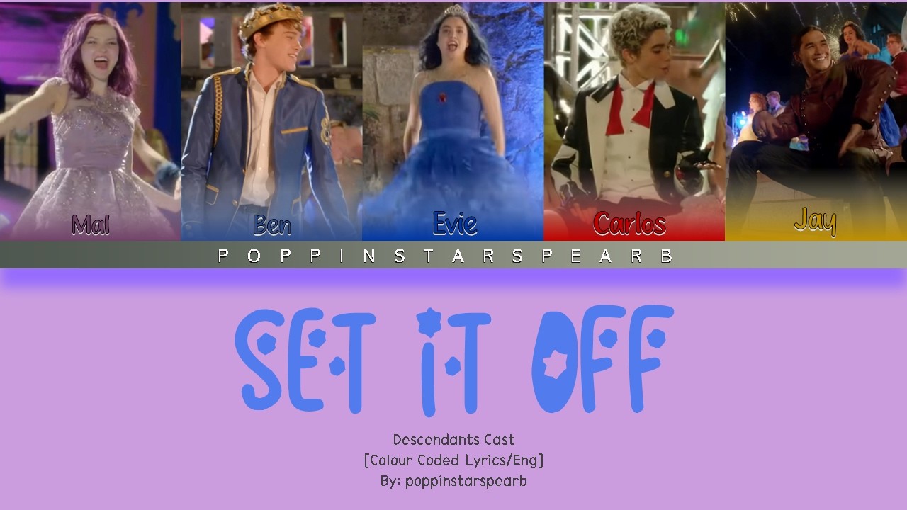 Set It Off - Descendants Cast [Color Coded/Eng]