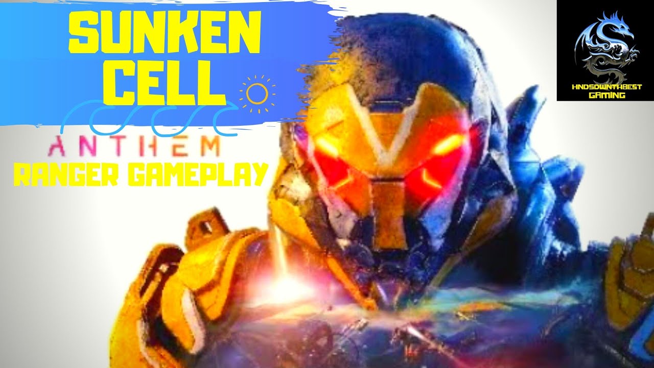 Anthem-Sunken Cell Stronghold walkthrough- Ranger Gameplay