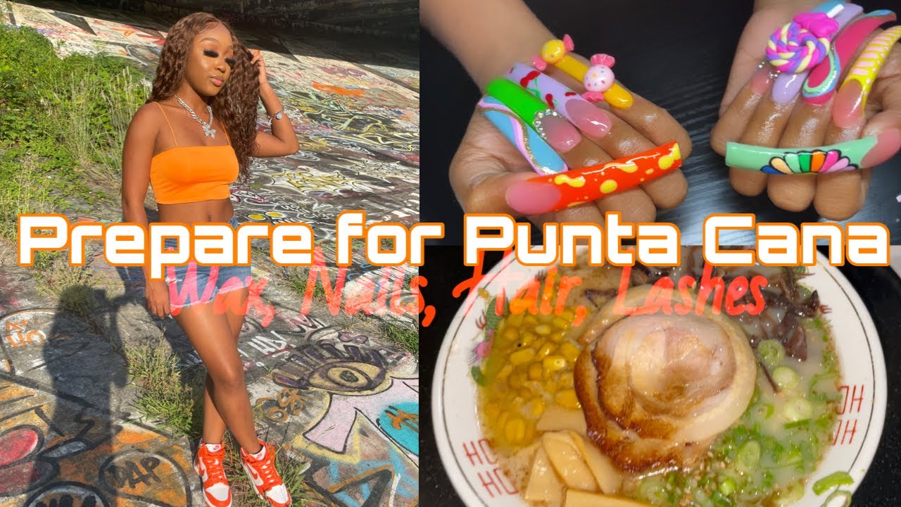 PREPARE WITH ME VLOG: Punta Cana Edition ft Hair, Nails, Lashes , Wax