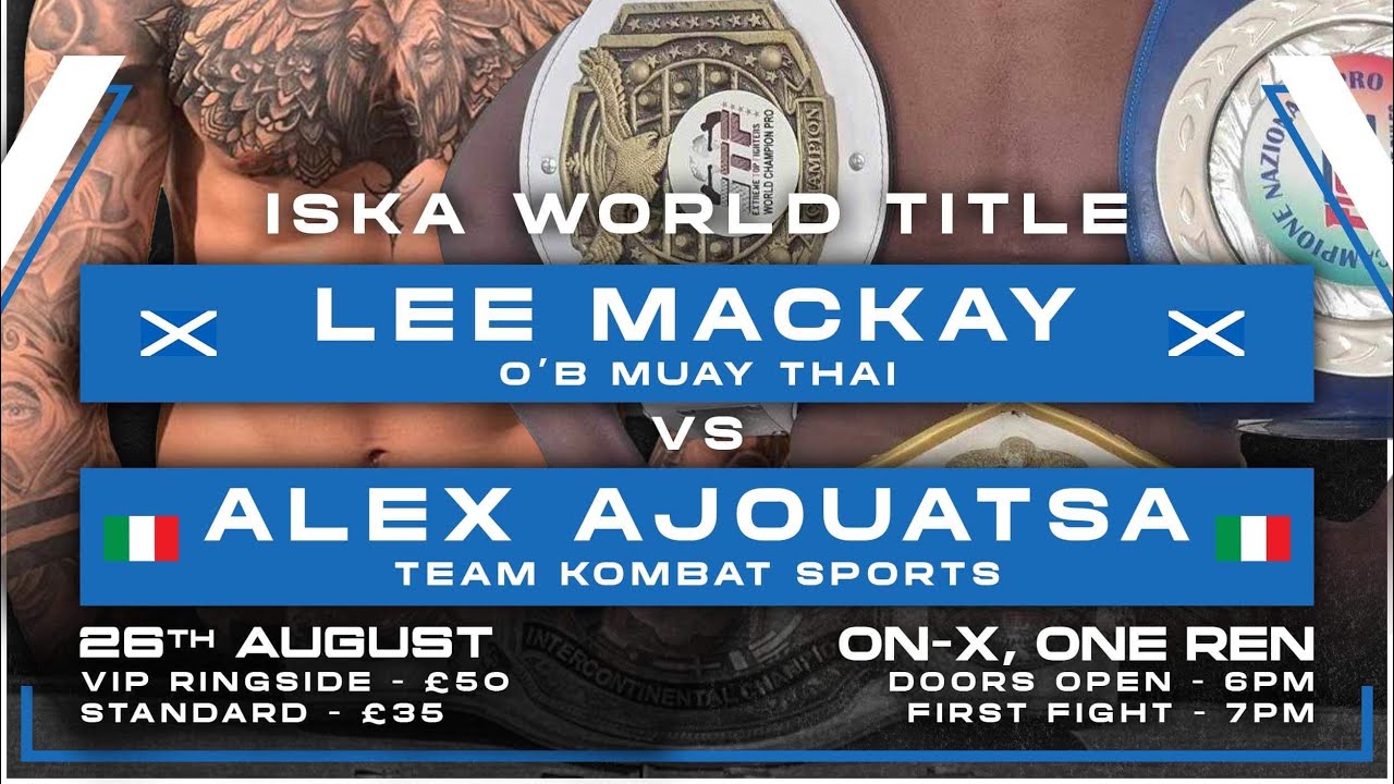 ISKA World Title - Lee Mackay v Alex Ajouatsa