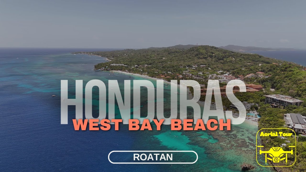West Bay Beach, Roatan - Stunning 4K Aerial Views of Caribbean Paradise on a Beautiful Summer Day