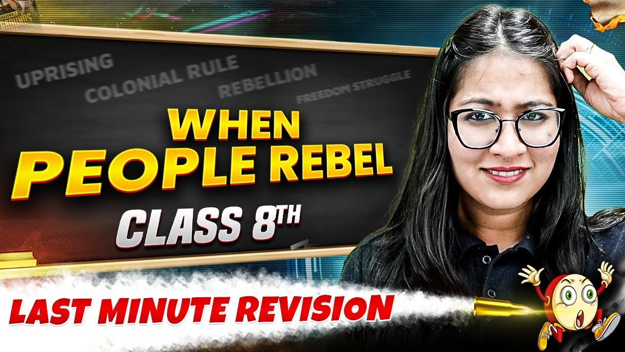 Class 8th | SST | When People Rebel in One Shot | Last Minute Revision Series🔥