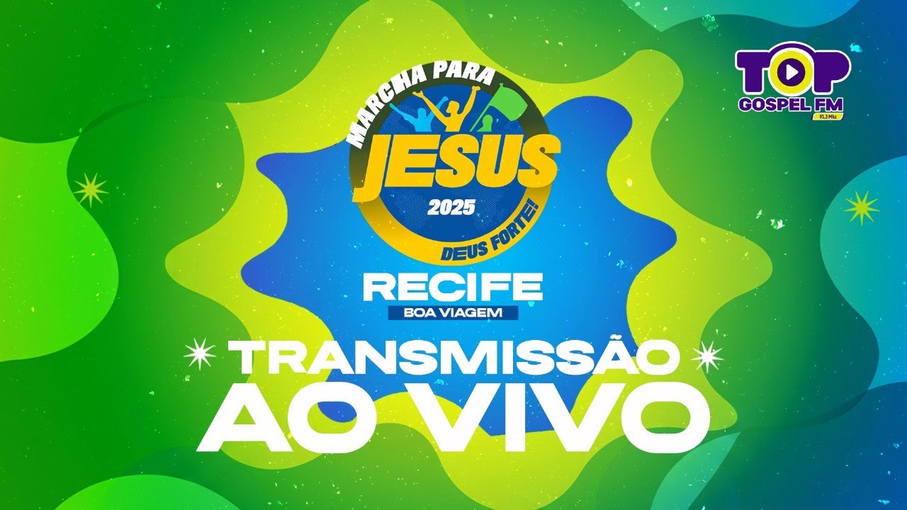 MARCHA PARA JESUS 2025 RECIFE | #LIVE