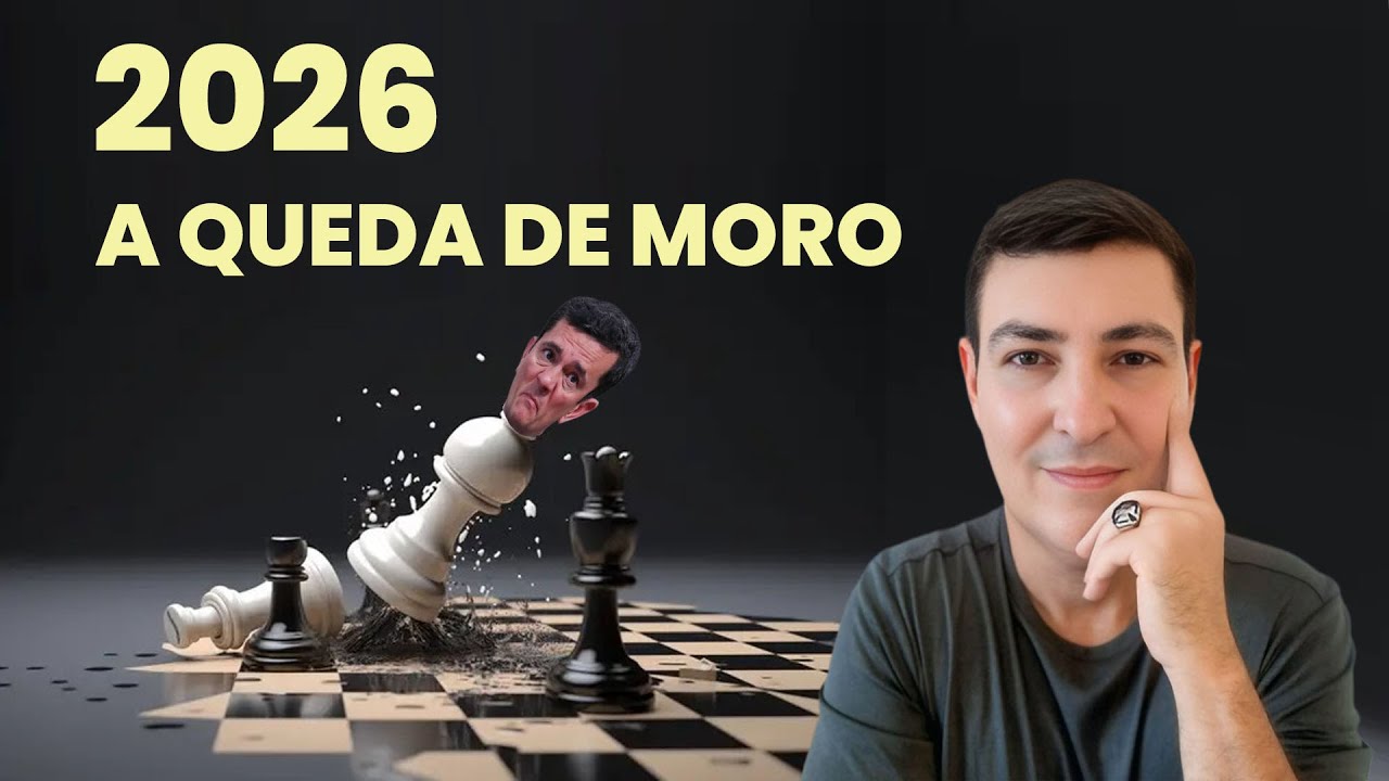 2026 - ANO DA QUEDA DE SERGIO MORO