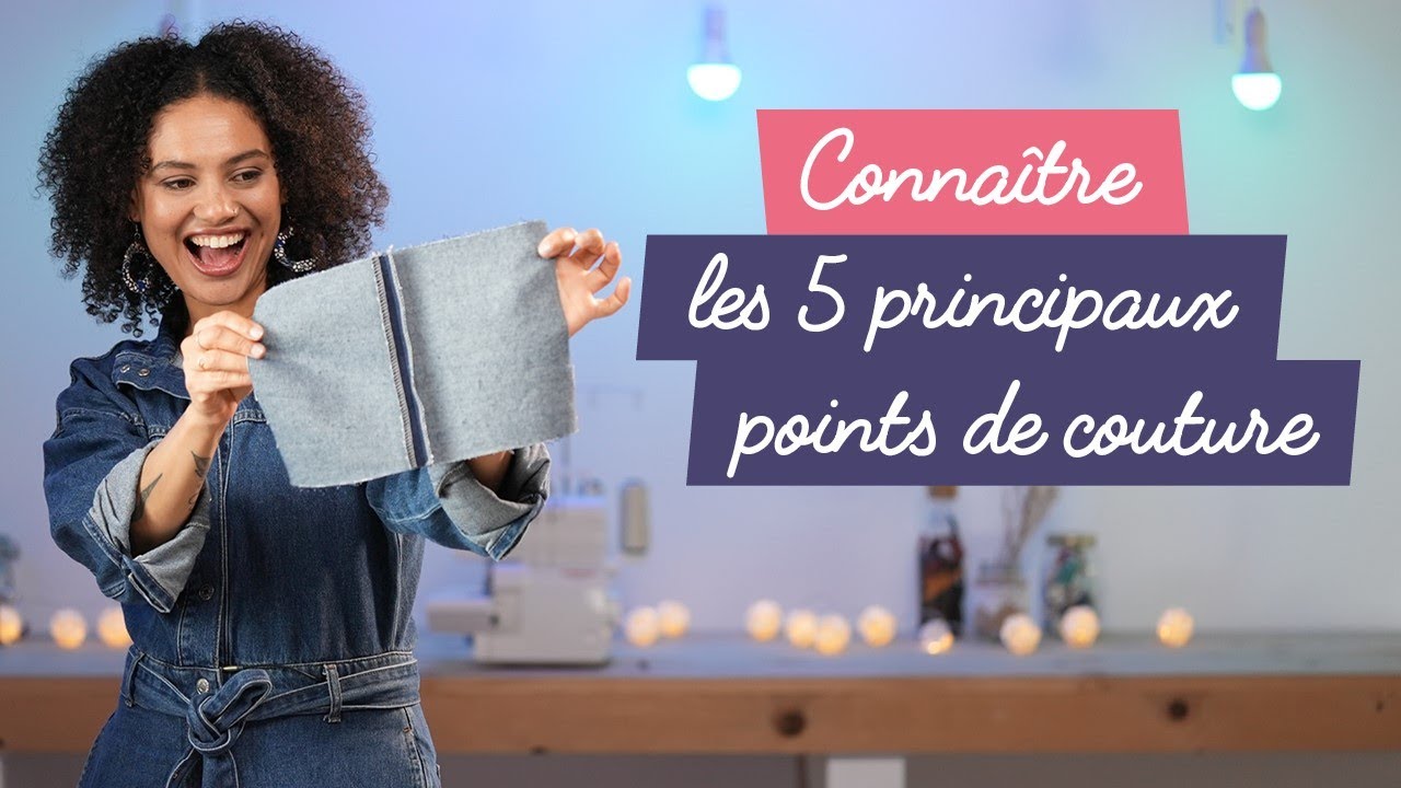 Connaître les 5 principaux points de couture
