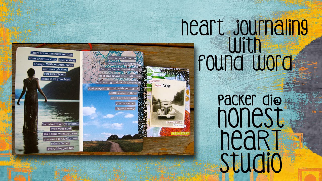 Heart Journaling w/ Found Word - Your Journey
