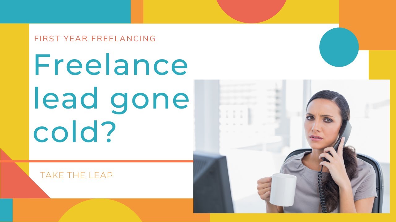 How to handle freelance leads that go quiet