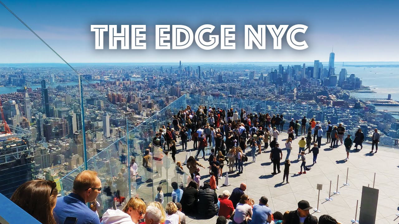 The Edge NYC Tour - New York City Observation Deck