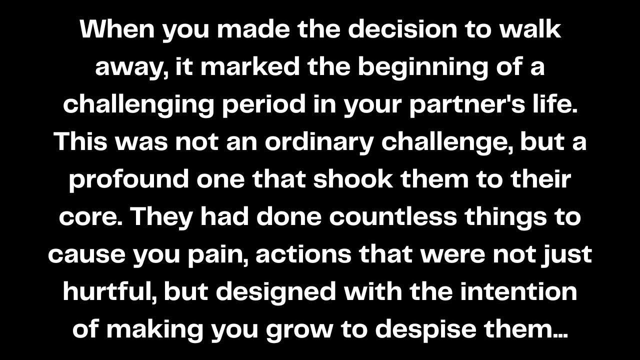 When you made the decision to walk away, it marked the beginning of a challenging period...