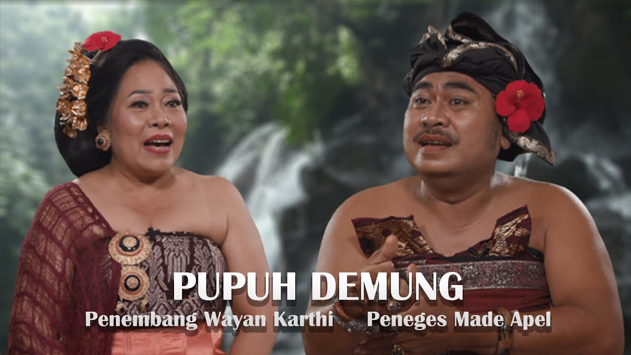 PUPUH DEMUNG WAYAN KARTHI