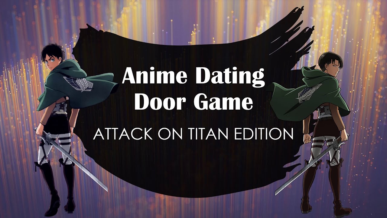 Anime Dating Door Game || Attack On Titan Edition