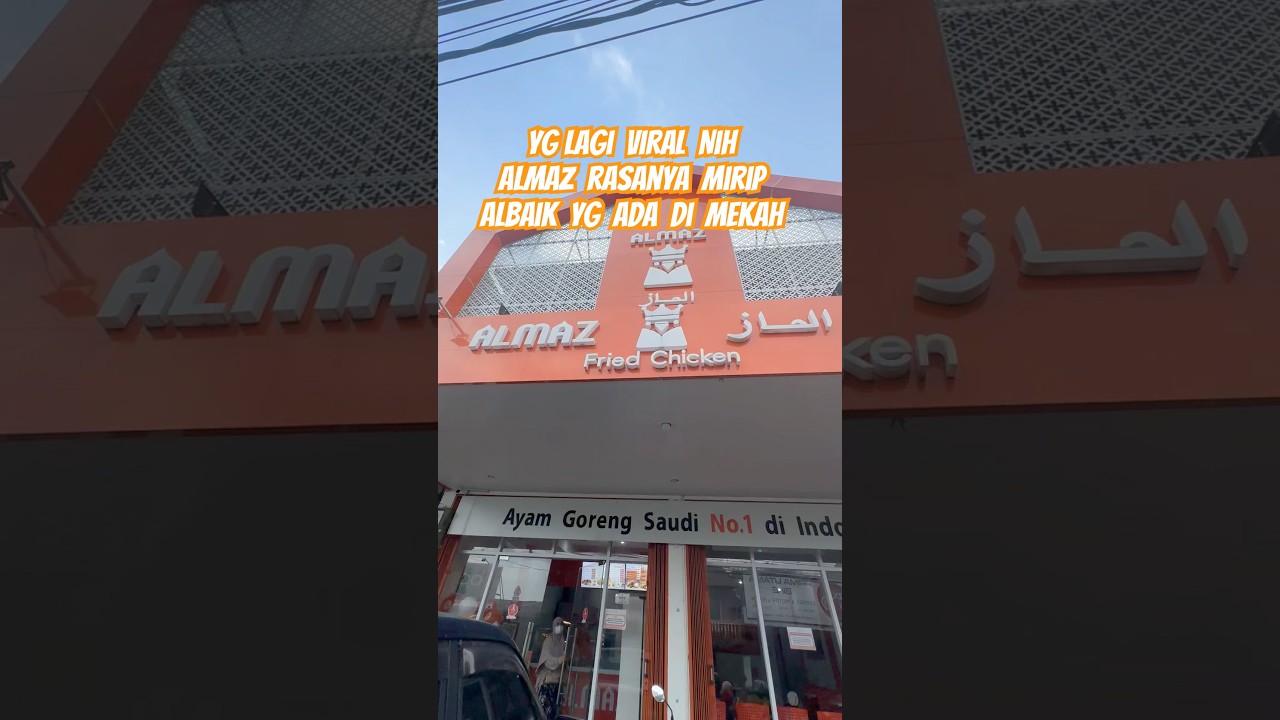 Almaz Fried Chiken mirip Rasanya kaya Albaik Di Makkah #almaz #almazFriedchiken