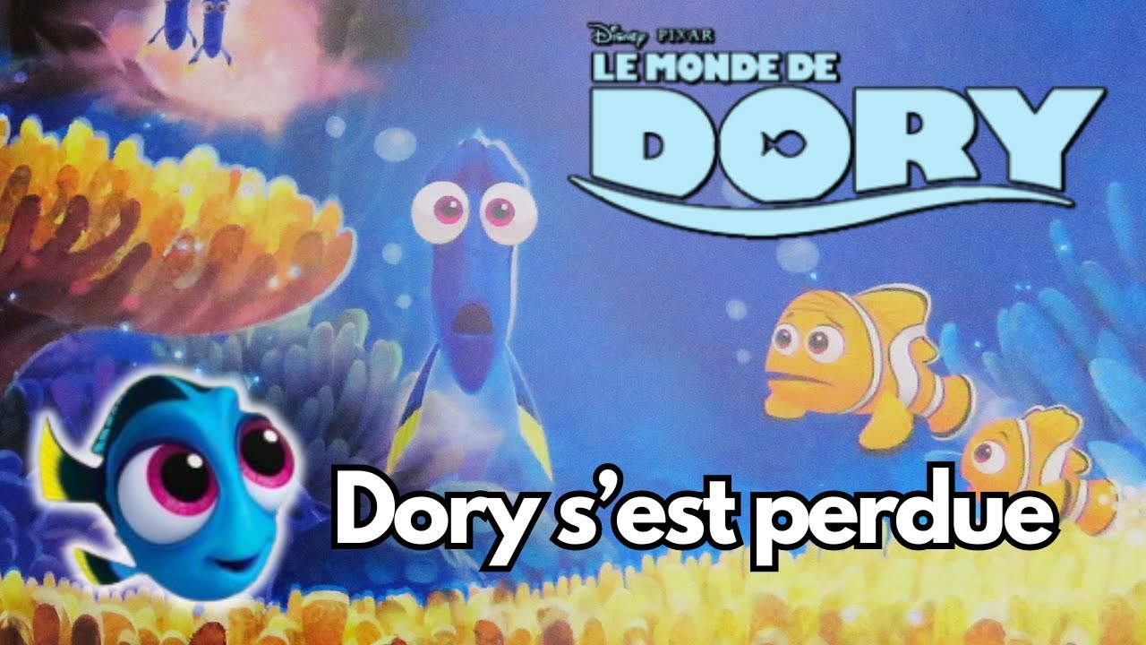 Lecture histoire pour les petits 📖 Le monde de Dory : Dory s'est perdue