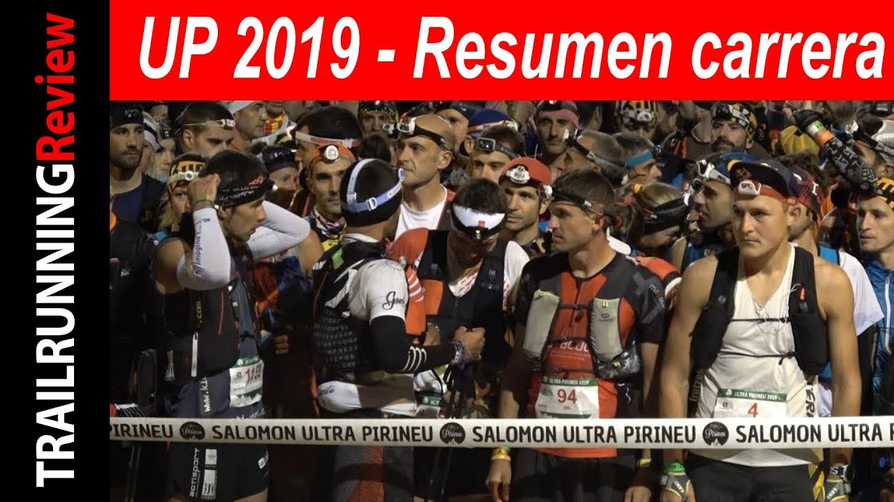 Salomon Ultra Pirineu 2019 - Resumen carrera