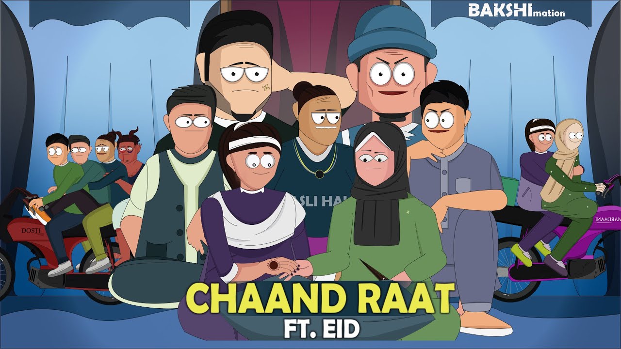 Chaand Raat Ft.Eid  Part-02