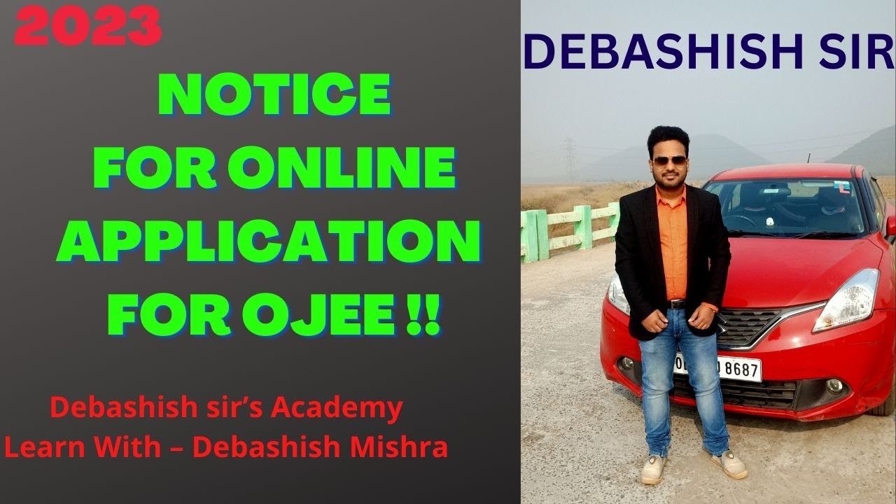 NOTICE FOR ONLINE APPLICATION FOR OJEE.