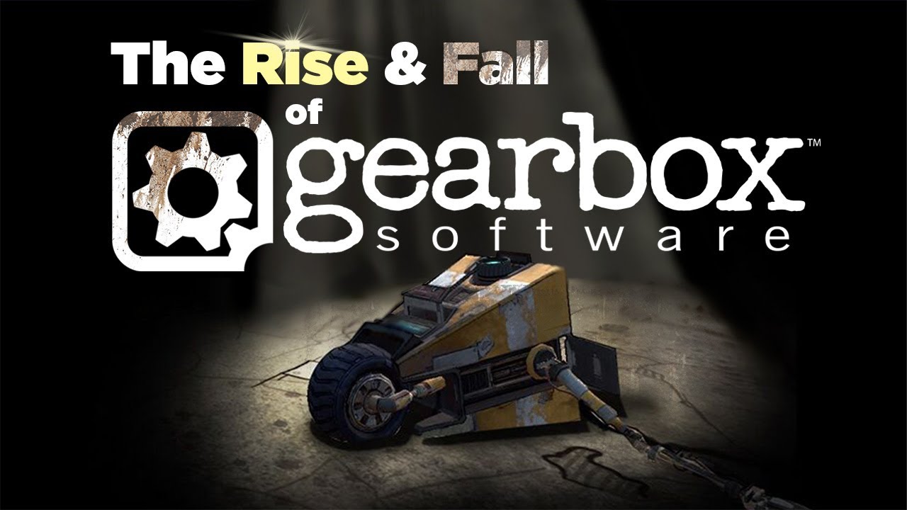 Gearbox Studios: The Controversial Rise and Fall of a Gaming Giant