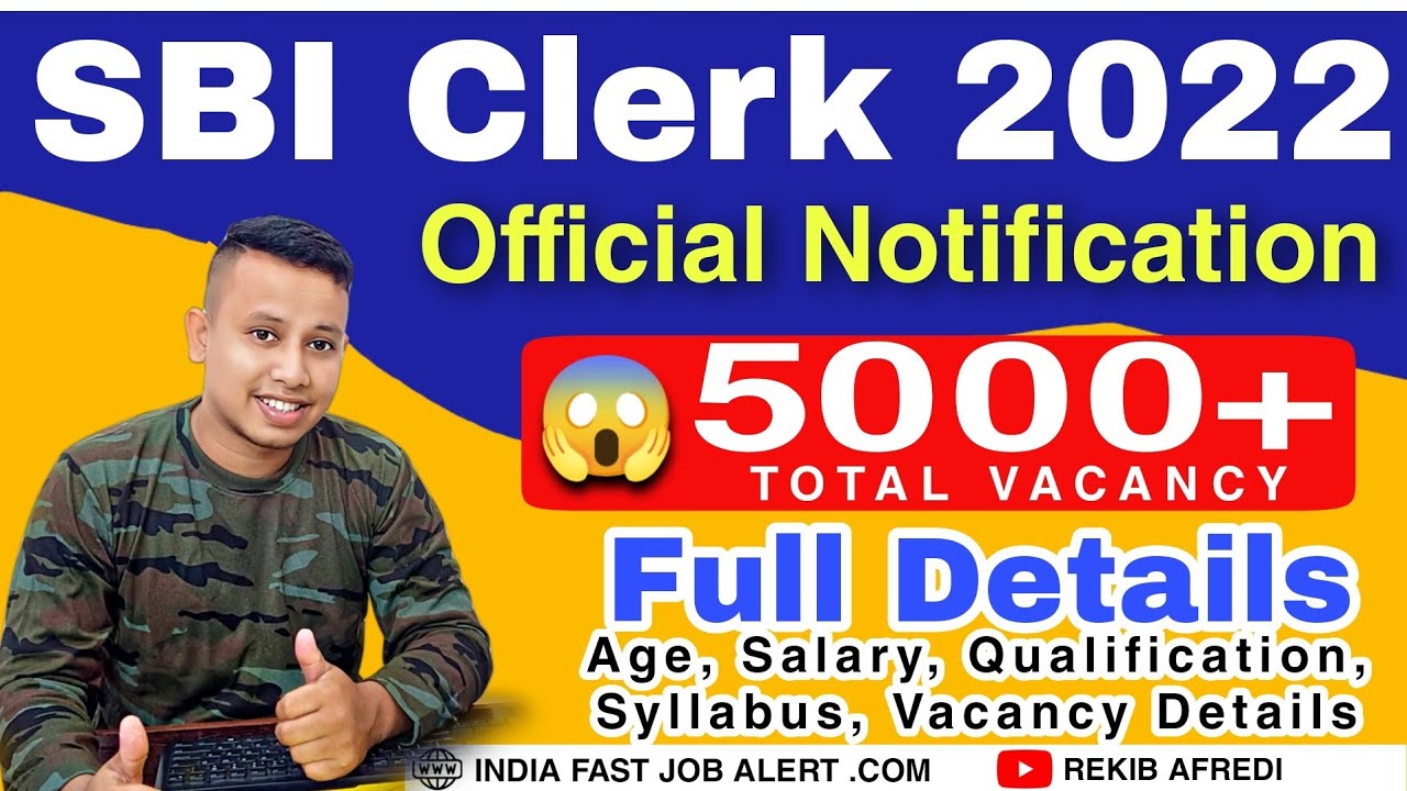 SBI Clerk Recruitment 2022 || SBI Clerk New Notification 2022 || SBI Clerk Online Form 2022