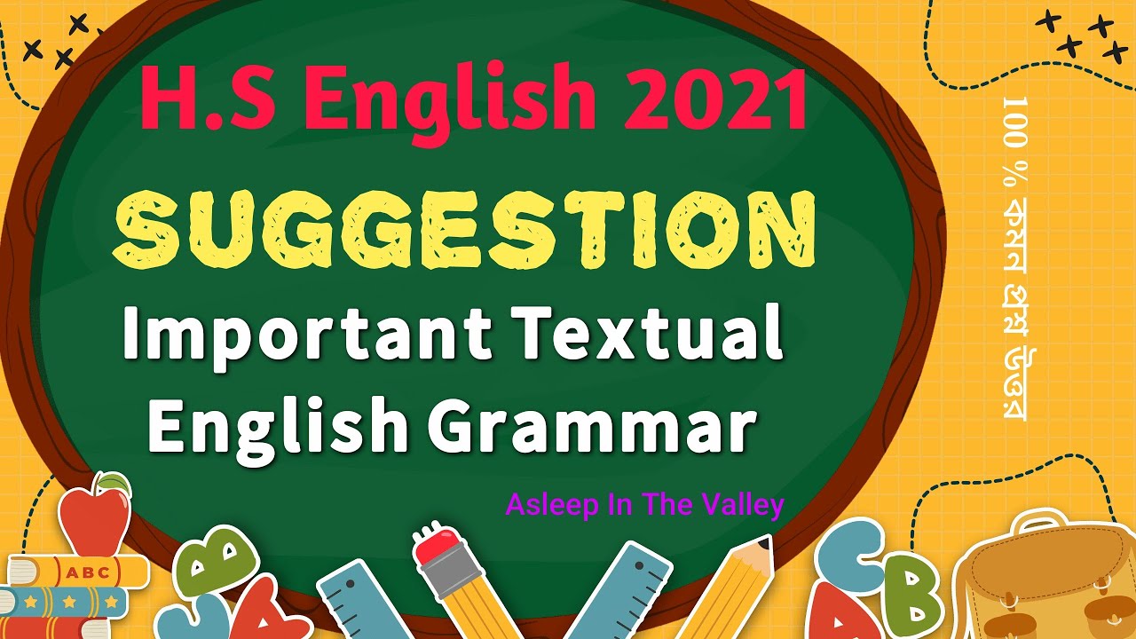 H.S English Live Class |Asleep In The Valley Important Textual Grammar | H.S English Suggestion 2021