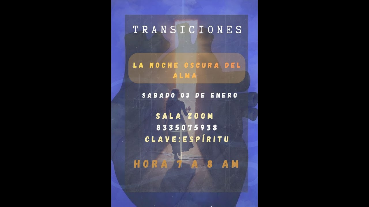 LA NOCHE OSCURA DEL ALMA